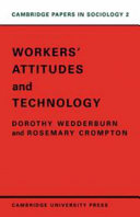 Workers' attitudes and technology /