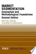 Market segmentation : conceptual and methodological foundations /