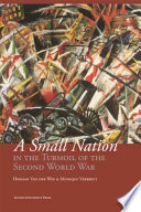 A small nation in the turmoil of the Second World War : money, finance and occupation (Belgium, its enemies, its friends, 1939-1945) /