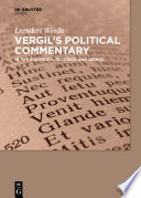 Vergilś Political Commentary : in the Eclogues, Georgics and Aeneid.
