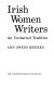 Irish women writers : an uncharted tradition /