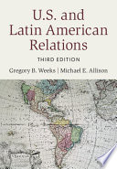 U.S. and Latin American relations /