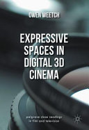 Expressive spaces in digital 3D cinema /