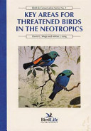 Key areas for threatened birds in the neotropics /