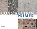 Construction primer for Southern Africa /