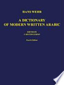 A dictionary of modern written Arabic : (Arab.-Engl.) /