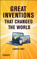 Great inventions that changed the world /