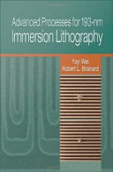 Advanced processes for 193-nm immersion lithography /