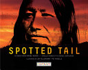 Spotted Tail /