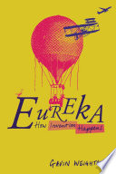 Eureka : how invention happens /