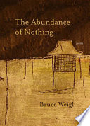 The abundance of nothing : poems /