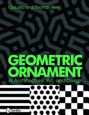 Geometric ornament in architecture, art & design /