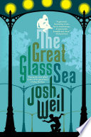 The great glass sea : a novel /