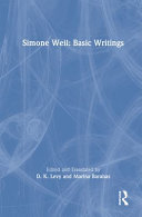 Simone Weil : basic writings /