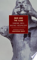 War and the Iliad /