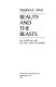 Beauty and the beasts : on museums, art, the law, and the market /