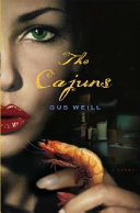 The Cajuns : a novel /