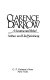 Clarence Darrow, a sentimental rebel /