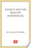 Society and the healthy homosexual /