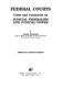 Federal courts : cases and comments on judicial federalism and judicial power /