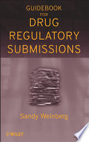 Guidebook for drug regulatory submissions /
