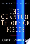 The quantum theory of fields /