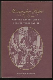 Alexander Pope and the traditions of formal verse satire /