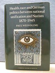 Health, race, and German politics between national unification and Nazism, 1870-1945 /