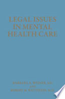 Legal issues in mental health care /