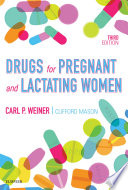 Drugs for pregnant and lactating women /