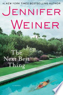 The next best thing : a novel /