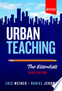 Urban teaching : the essentials /
