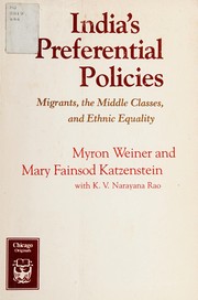 India's preferential policies : migrants, the middle classes, and ethnic equality /