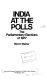India at the polls : the parliamentary elections of 1977 /