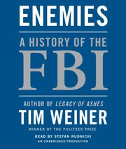 Enemies : [a history of the FBI] /