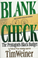 Blank check : the Pentagon's black budget /