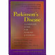 Parkinson's disease : a complete guide for patients and families /