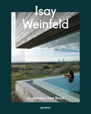 Isay Weinfeld : an architect from Brazil /