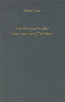 The German novella : two centuries of criticism /