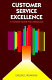 Customer service excellence : a concise guide for librarians /