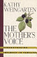 The mother's voice : strengthening intimacy in families /
