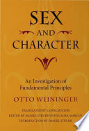 Sex and character : an investigation of fundamental principles /