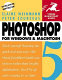 Photoshop 5 for Windows and Macintosh /