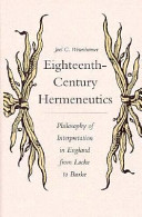 Eighteenth-century hermeneutics : philosophy of interpretation in England from Locke to Burke /