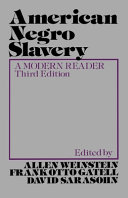American Negro slavery : a modern reader /