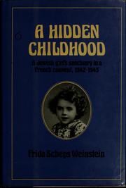 A hidden childhood, 1942-1945 /