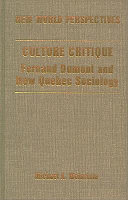 Culture critique : Fernand Dumont and new Quebec sociology /