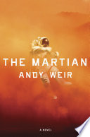 The Martian : a novel /