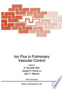 Ion Flux in Pulmonary Vascular Control /