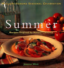 Summer : recipes inspired by nature's bounty /